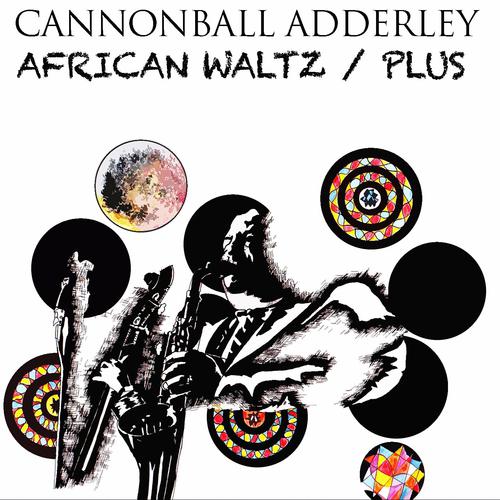 Постер альбома African Waltz / Plus