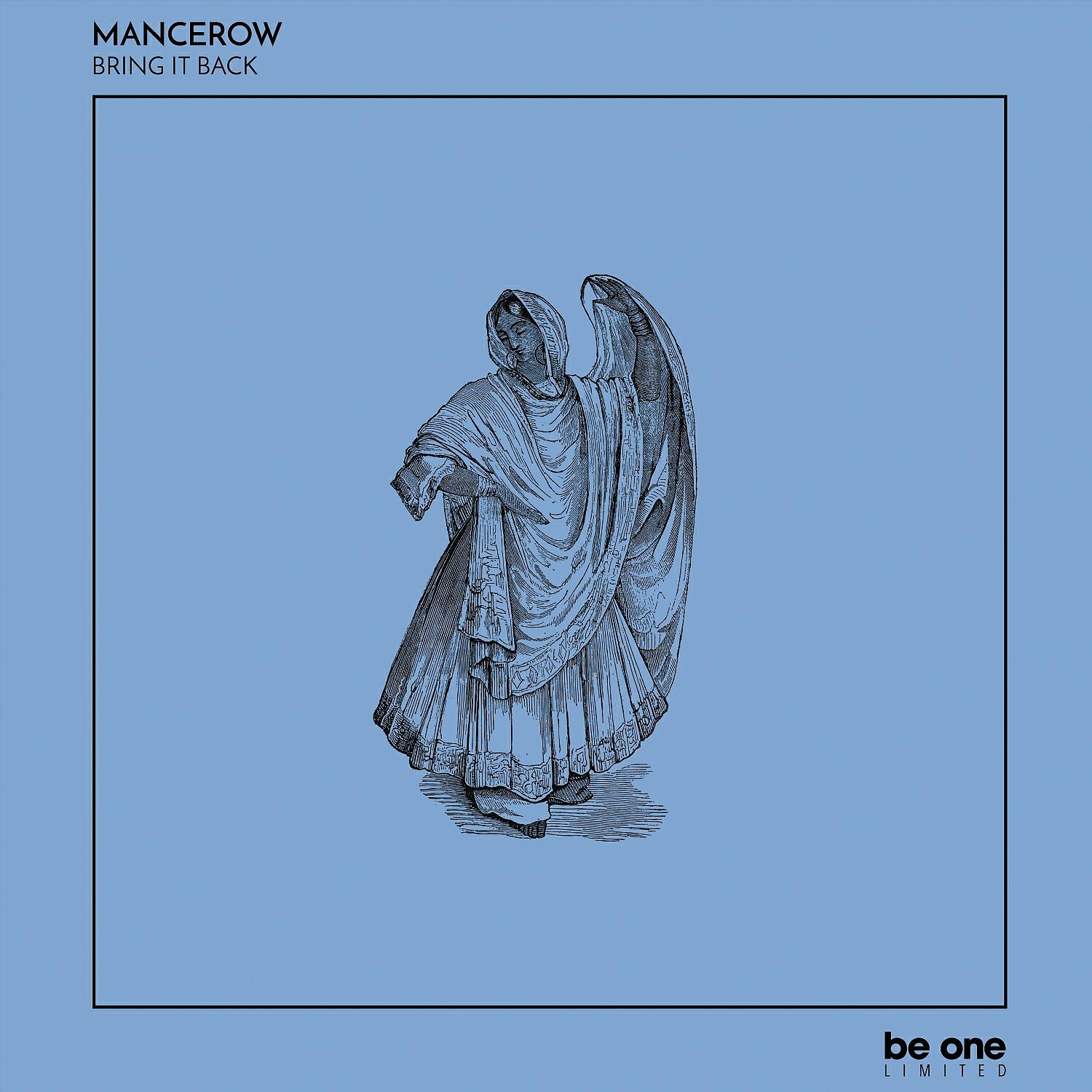 Mancerow - Bring It Back (Original Mix)