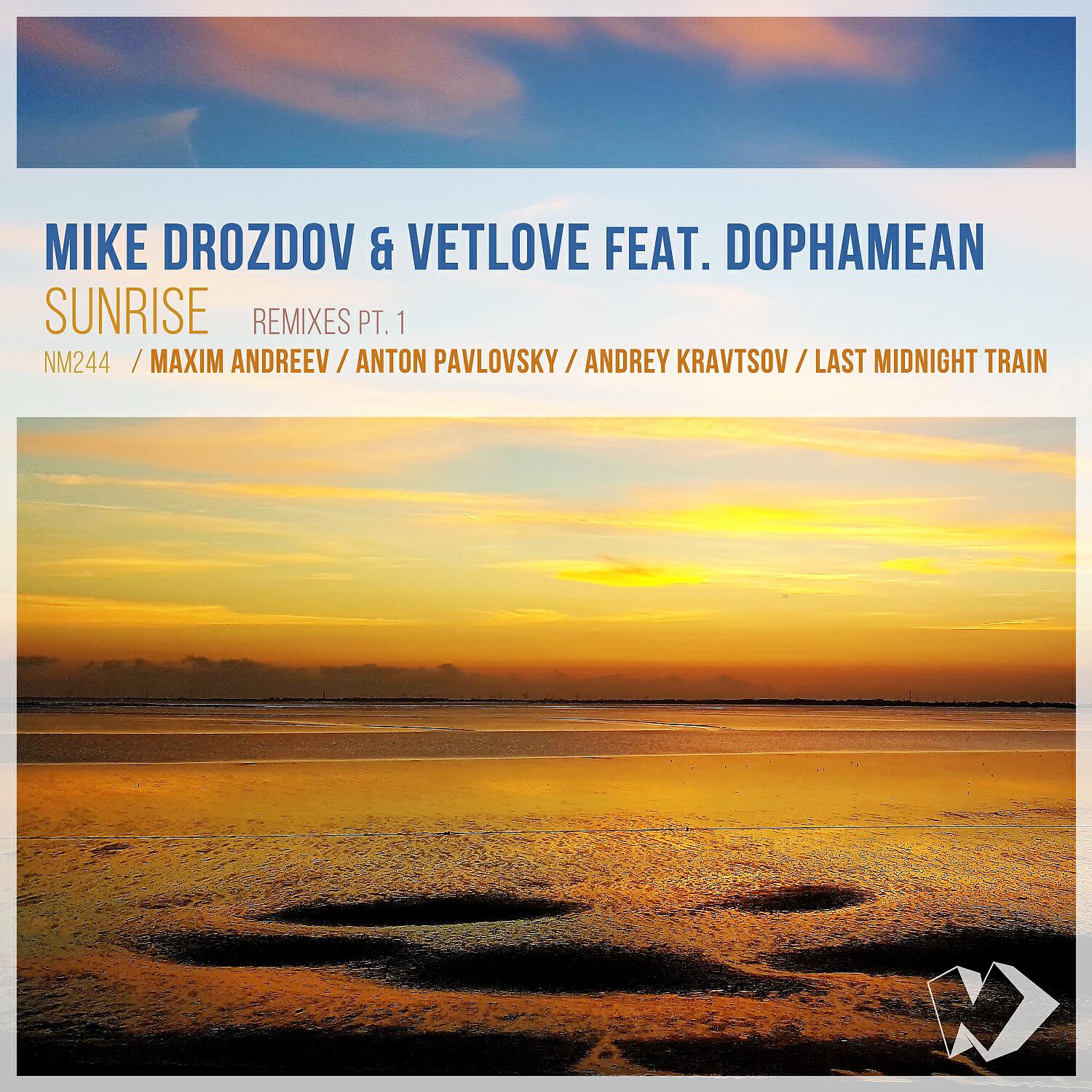 Mike Drozdov - Sunrise (Last Midnight Train Remix)