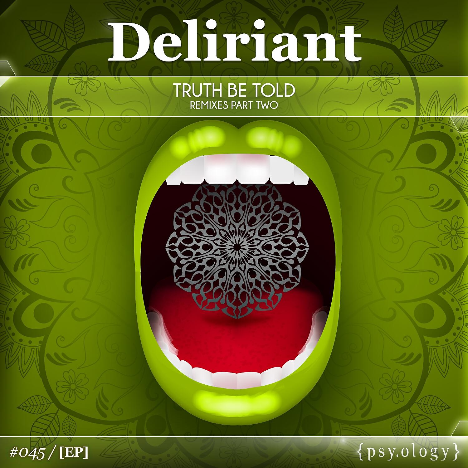 Deliriant - Truth Be Told (Symbiotic Sounds Remix)