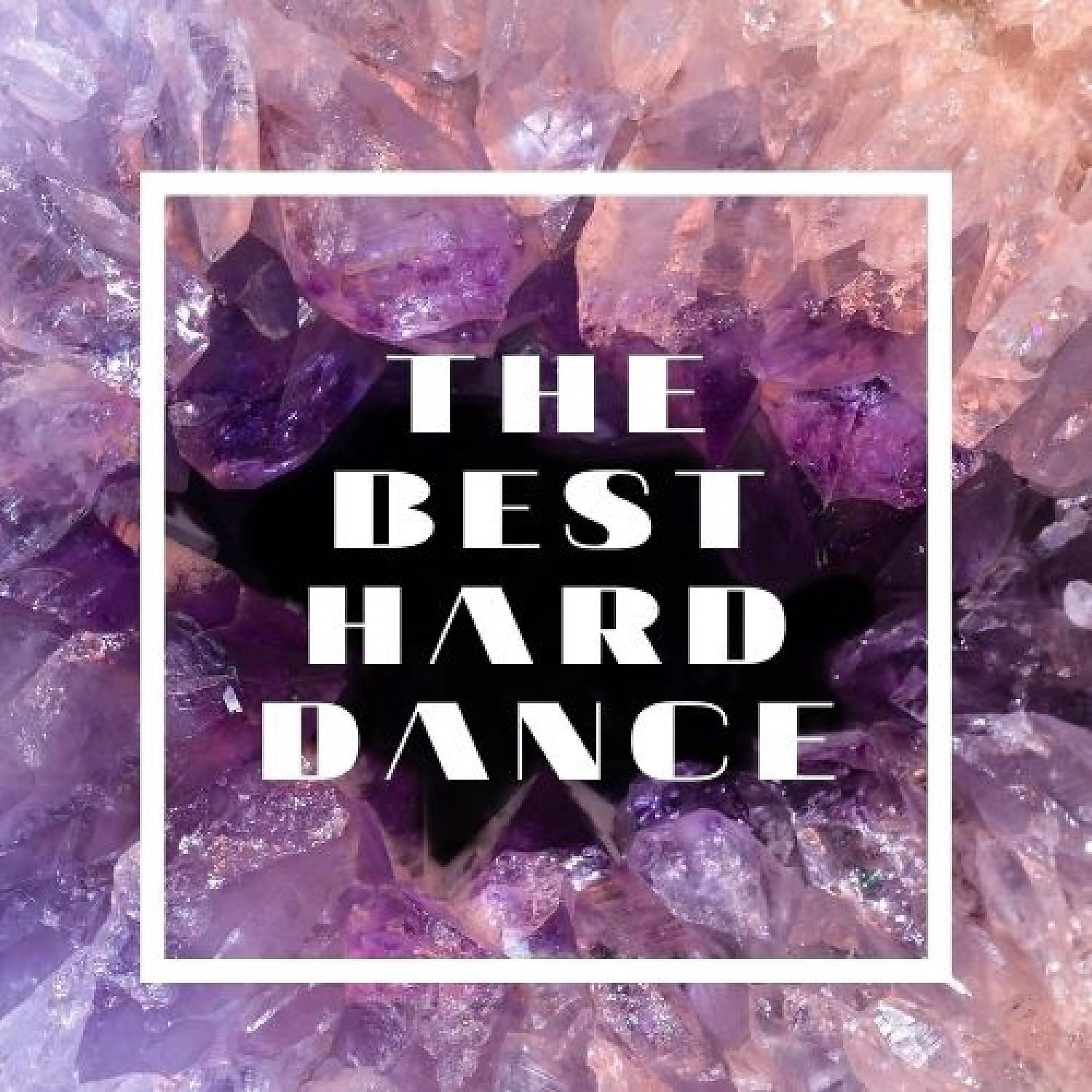 Постер альбома The Best Hard Dance