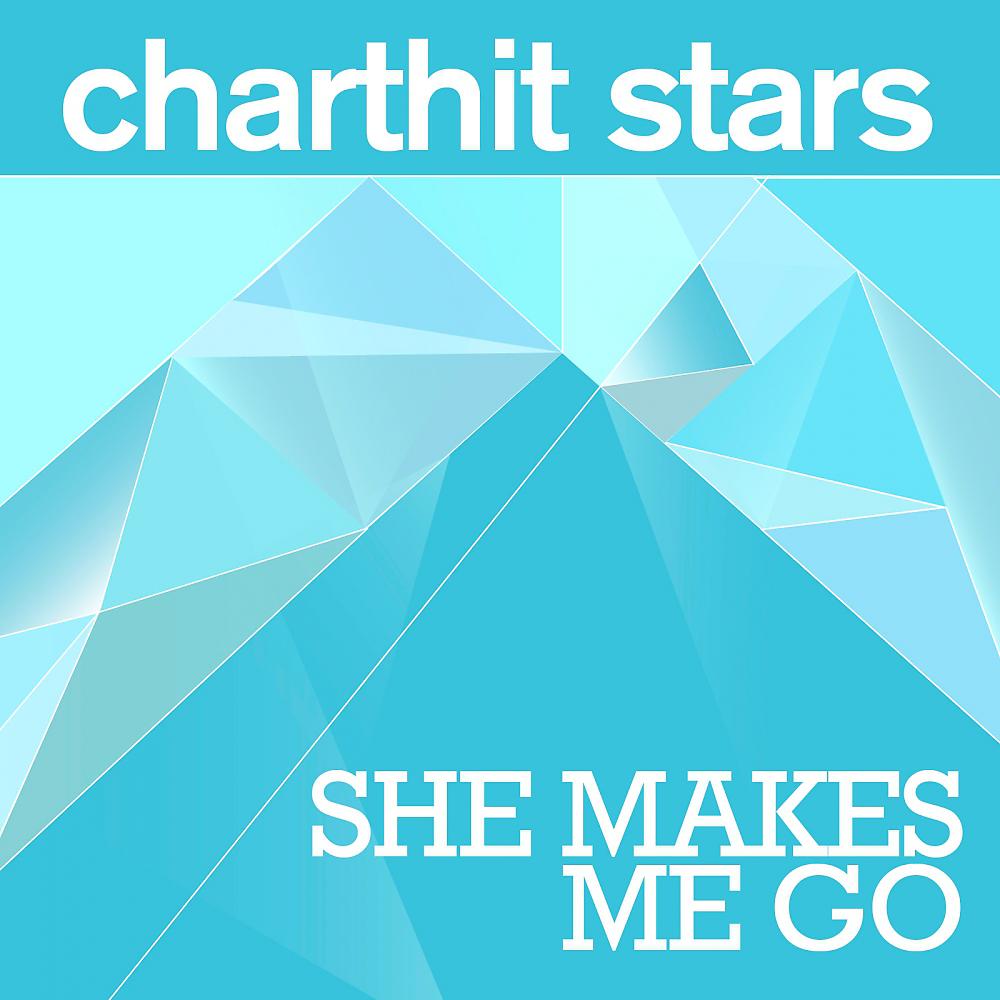 Постер альбома She Makes Me Go (Radio Edit)
