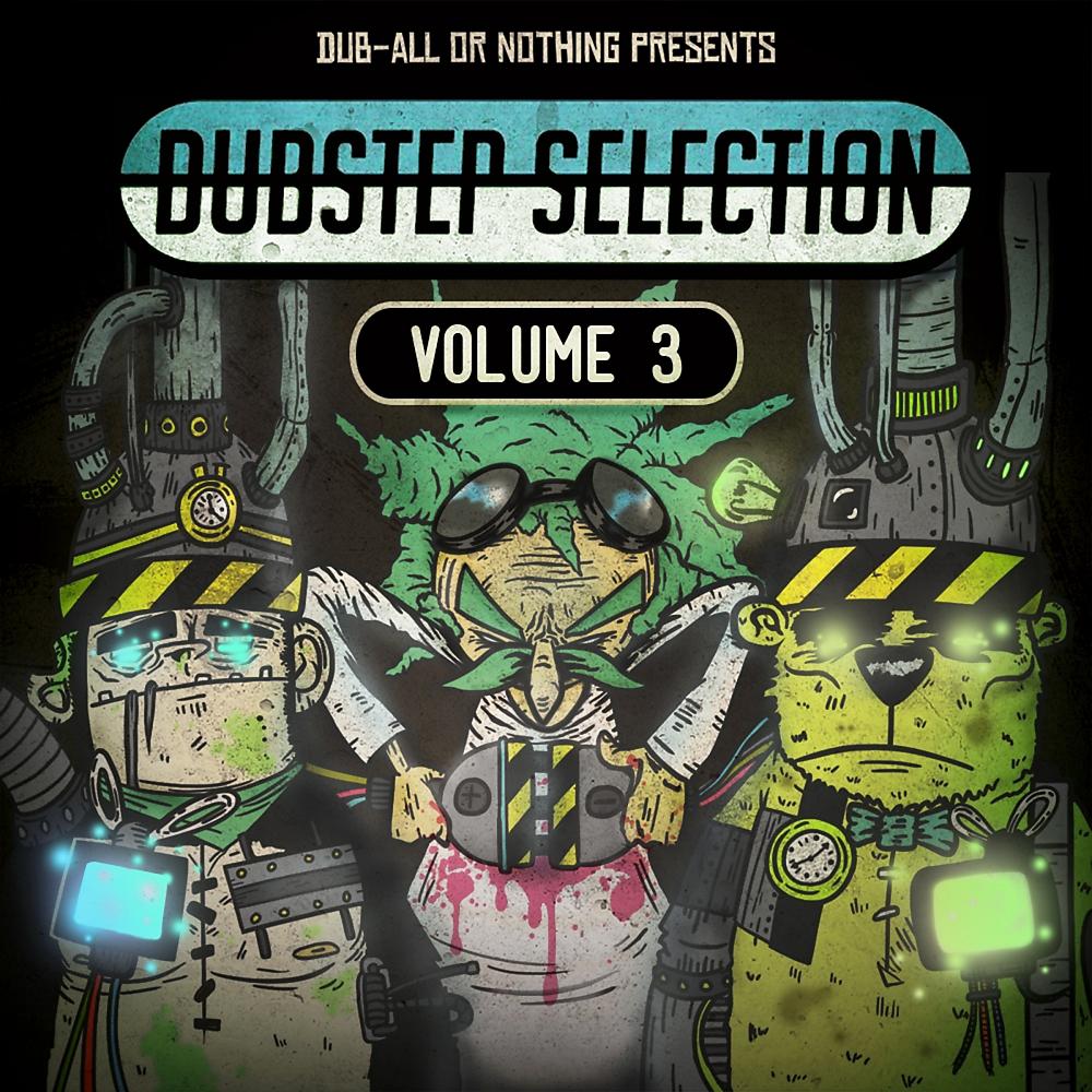 Постер альбома Dubstep Selection: Volume 3