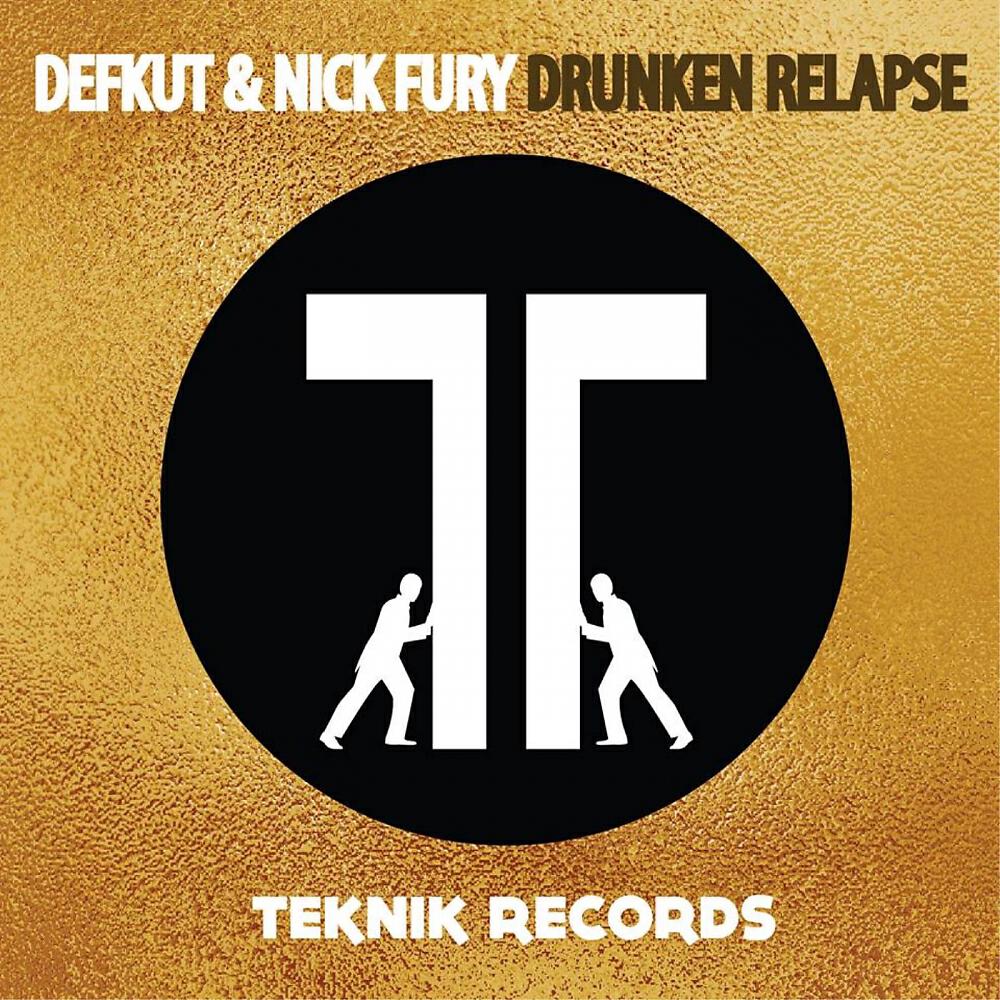 Defkut - Drunken Relapse (Dacknals Remix)