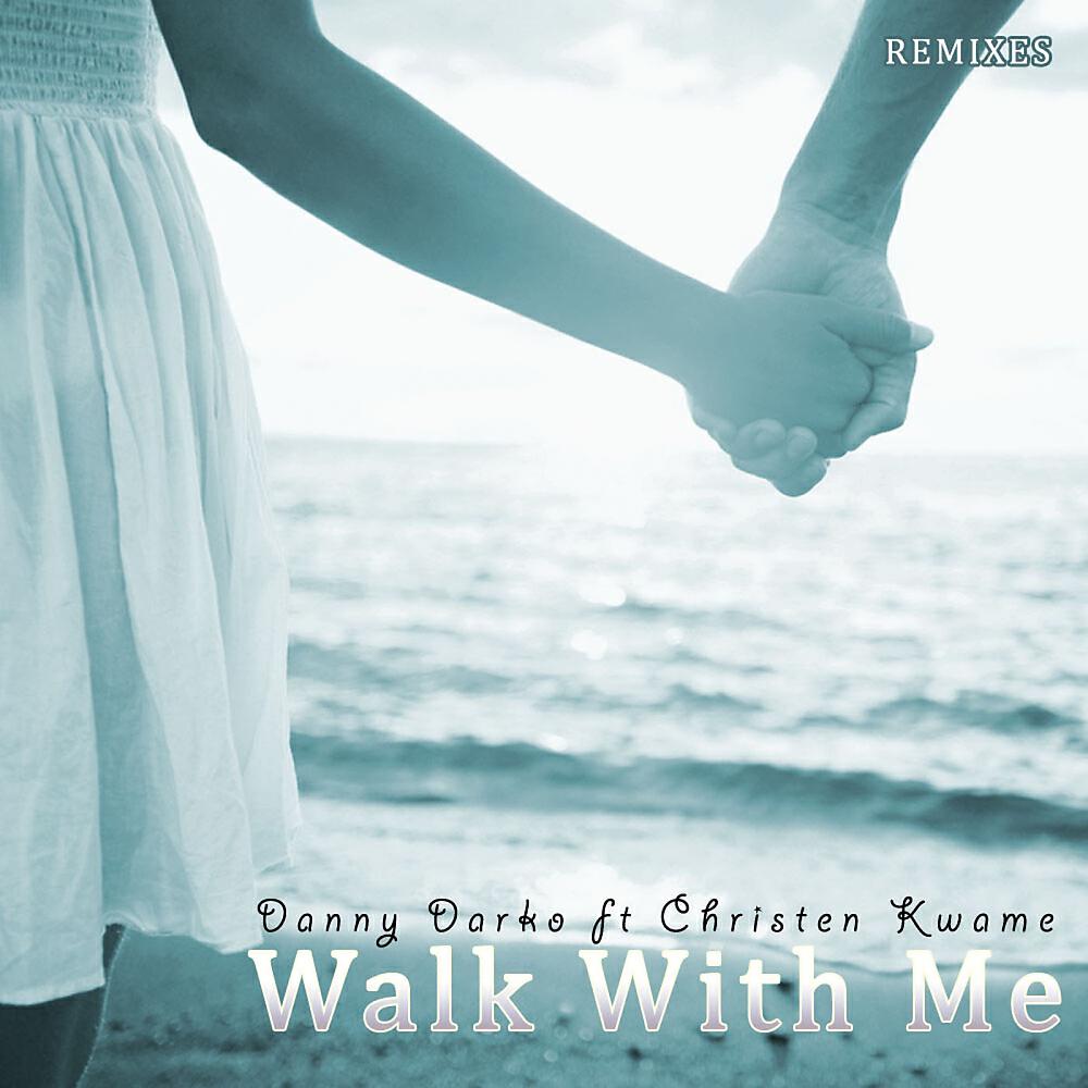 Danny Darko - Walk With Me (Gorilla Lounge Remix)
