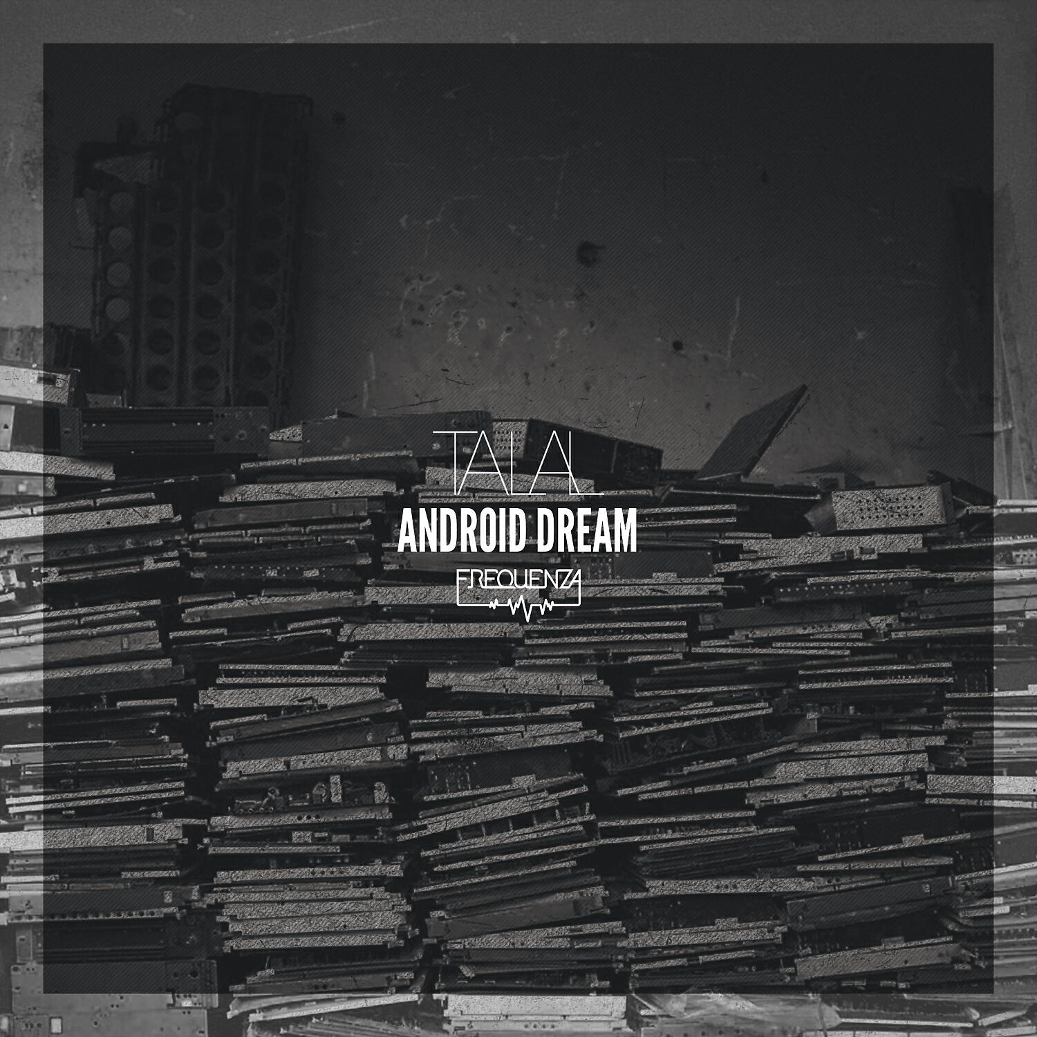 Talal - Android Dream (Original Mix)