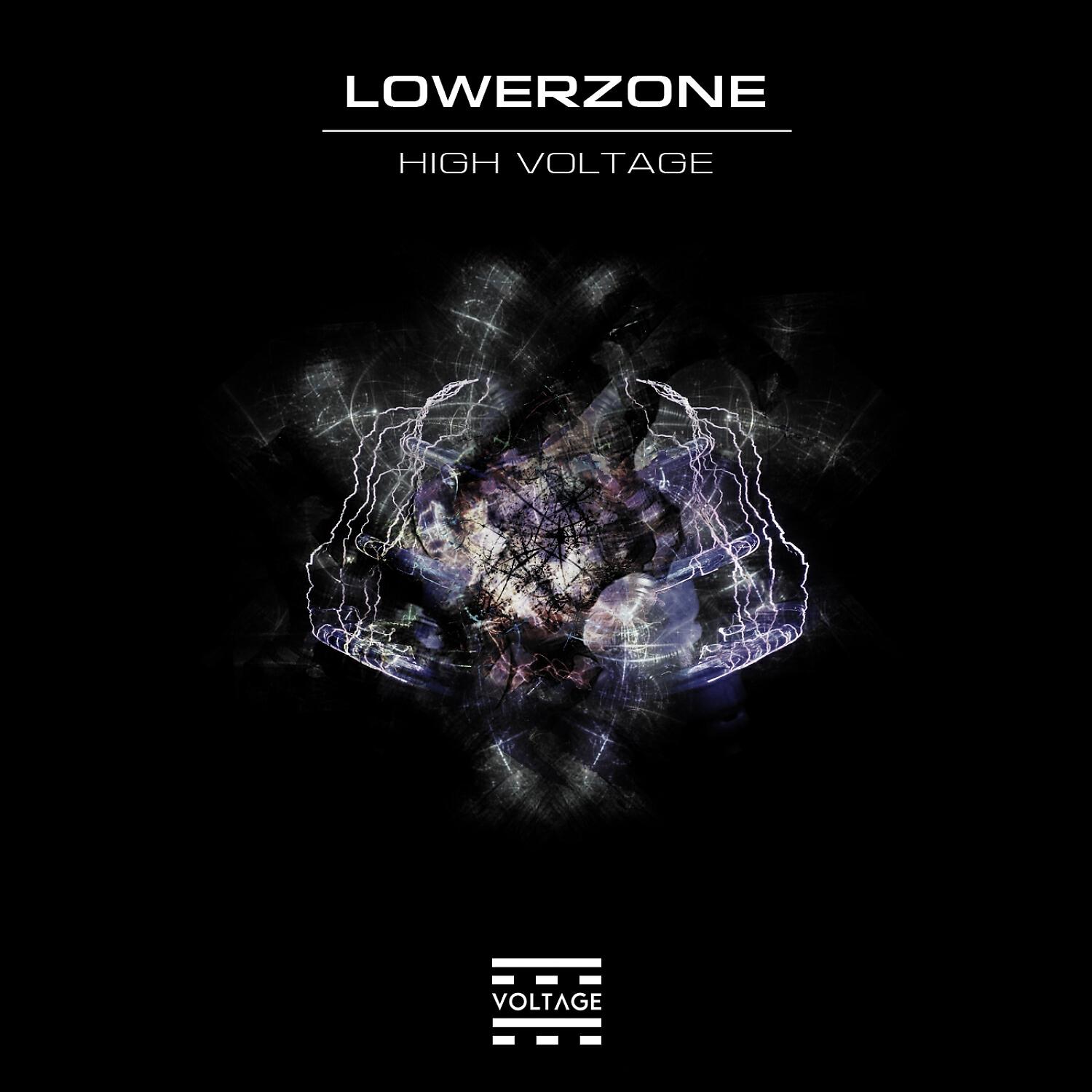 Lowerzone - High Voltage (Original Mix)