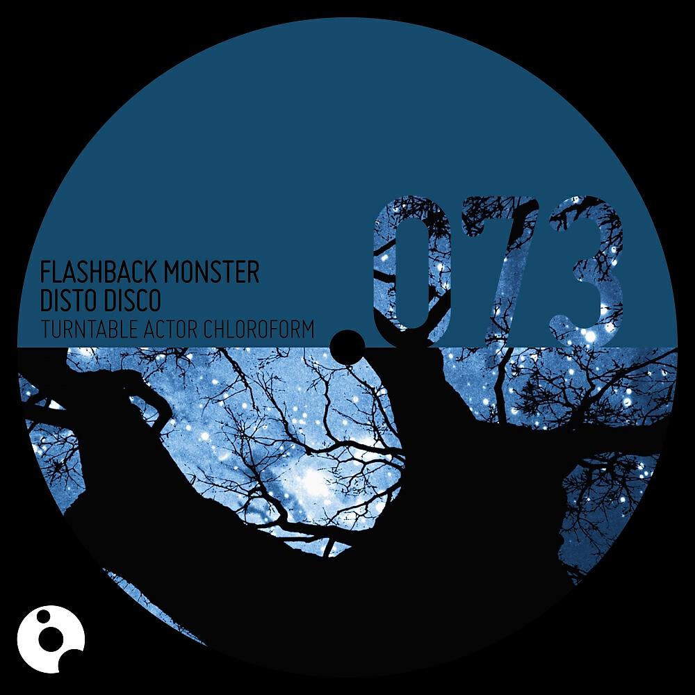 Turntable Actor Chloroform - Flashback Monster Disto Disco