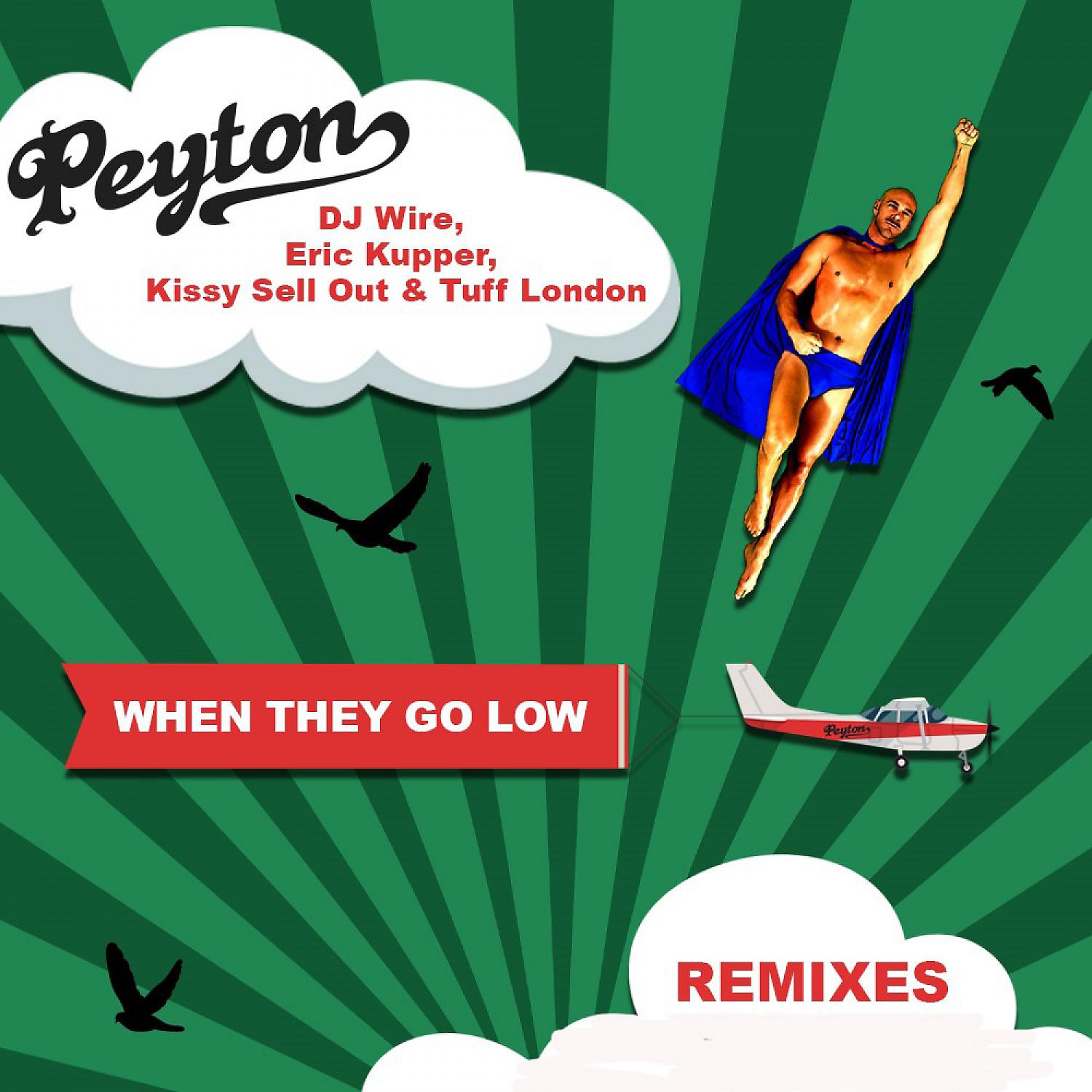 Постер альбома When They Go Low (Remixes)
