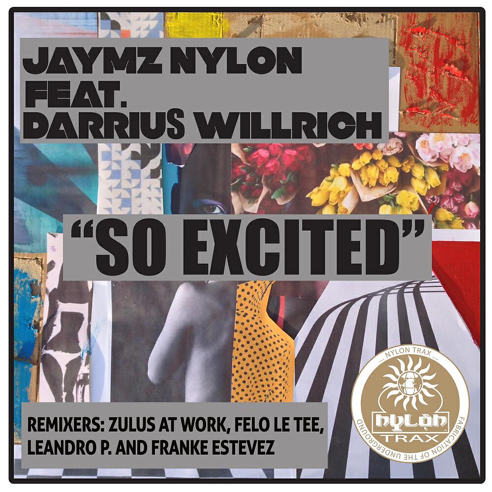 Jaymz Nylon - So Excited (Franke Estevez Fusion Club Remix)