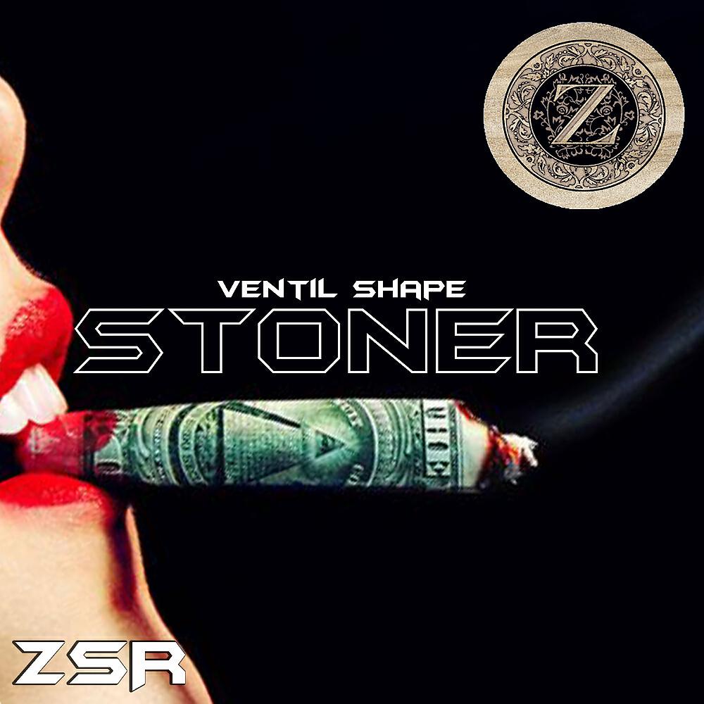 Ventil Shape - Stoner