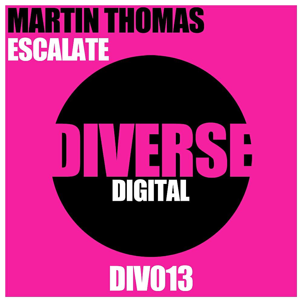 Martin Thomas - Escalate (Dub Mix)