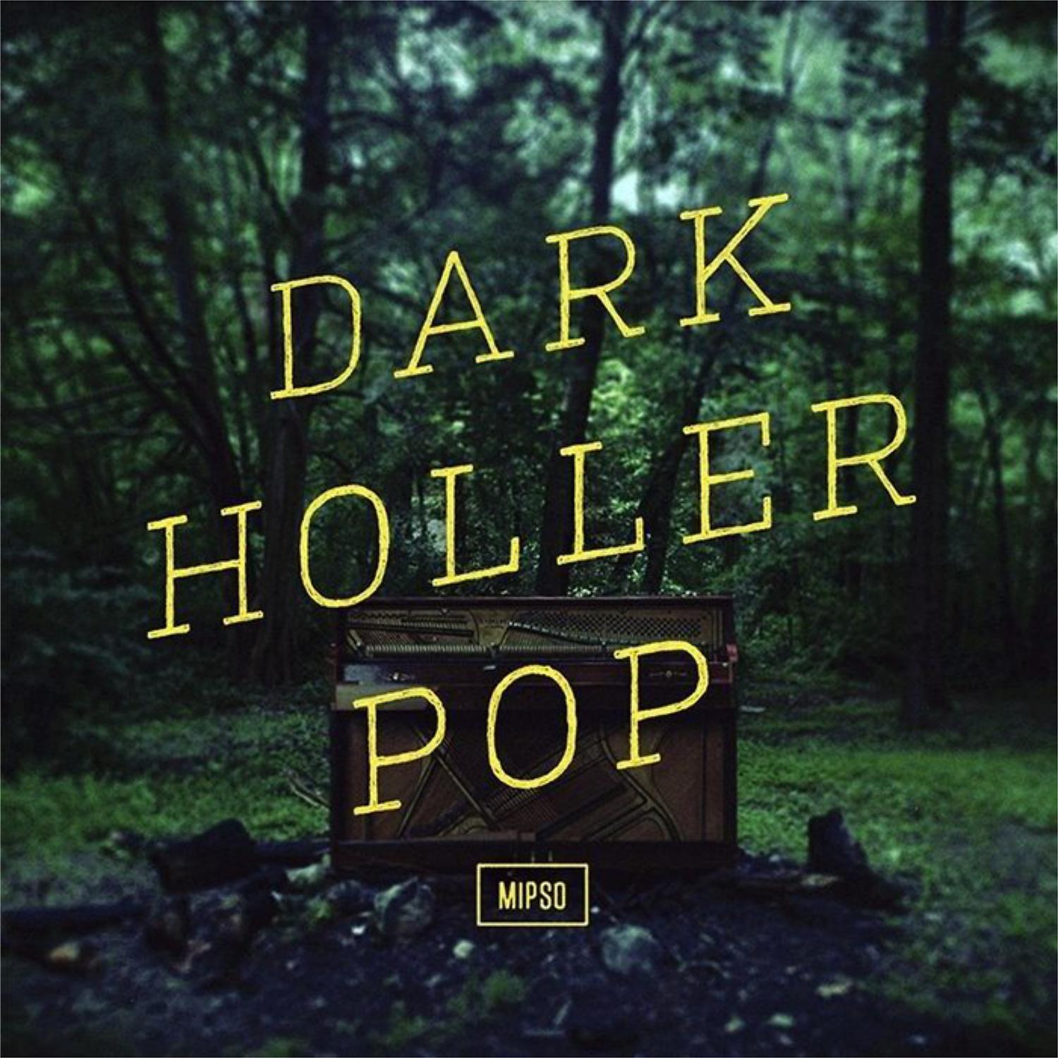 Постер альбома Dark Holler Pop