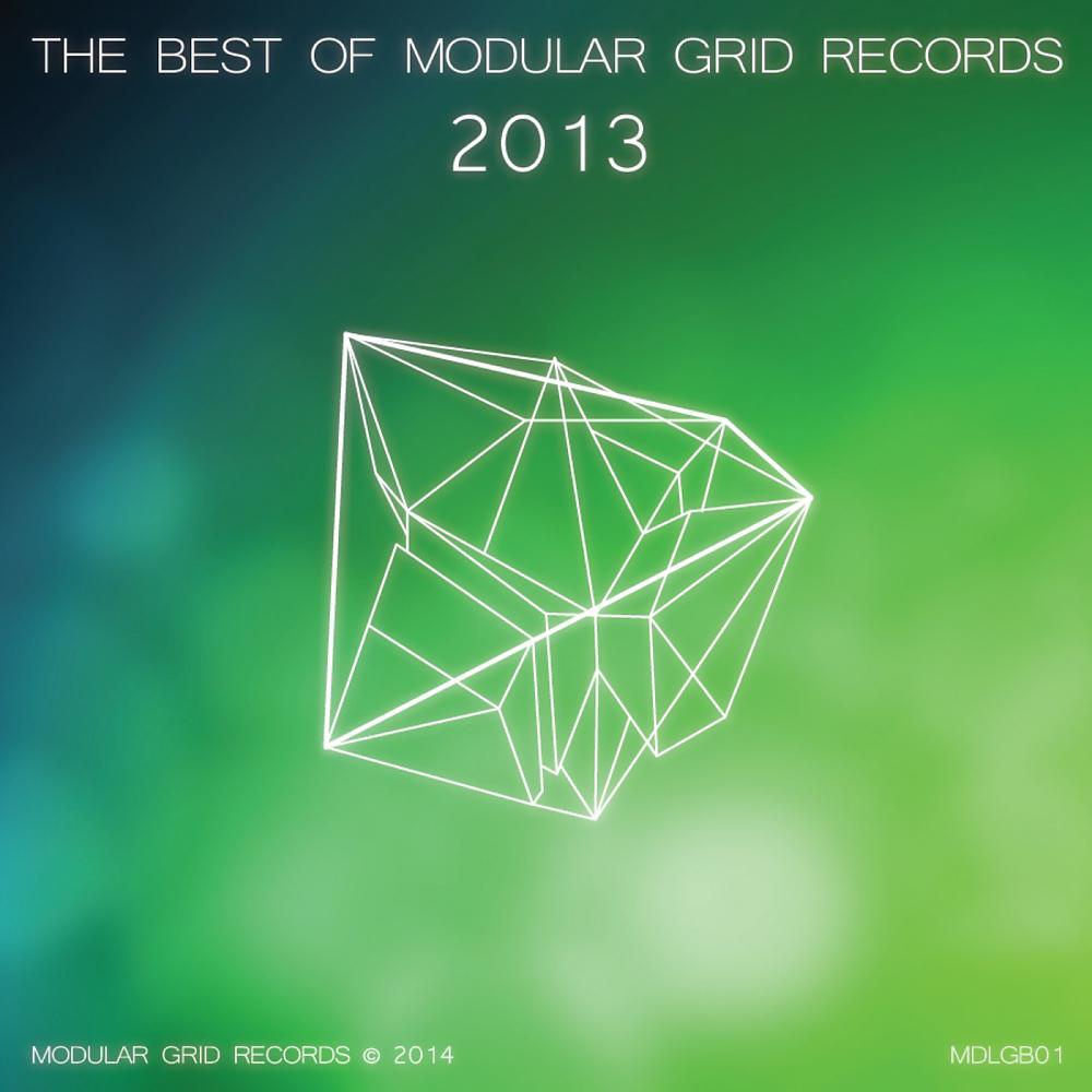 Постер альбома The Best of Modular Grid Records - 2013