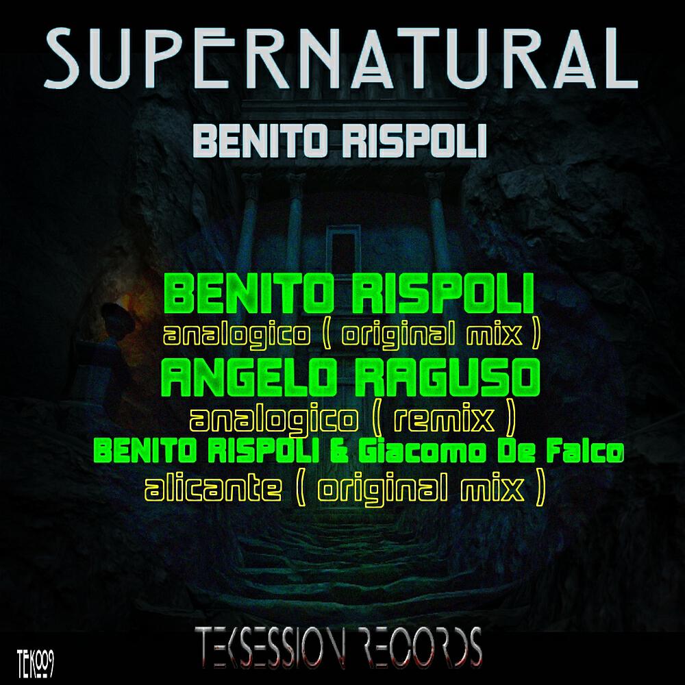 Benito Rispoli - Analogico (Angelo Raguso Remix)