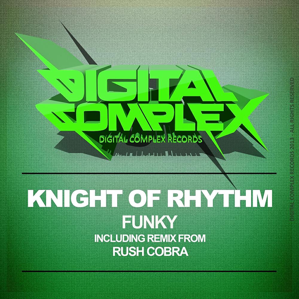 Knight Of Rhythm - Funky (Rush Cobra Remix)