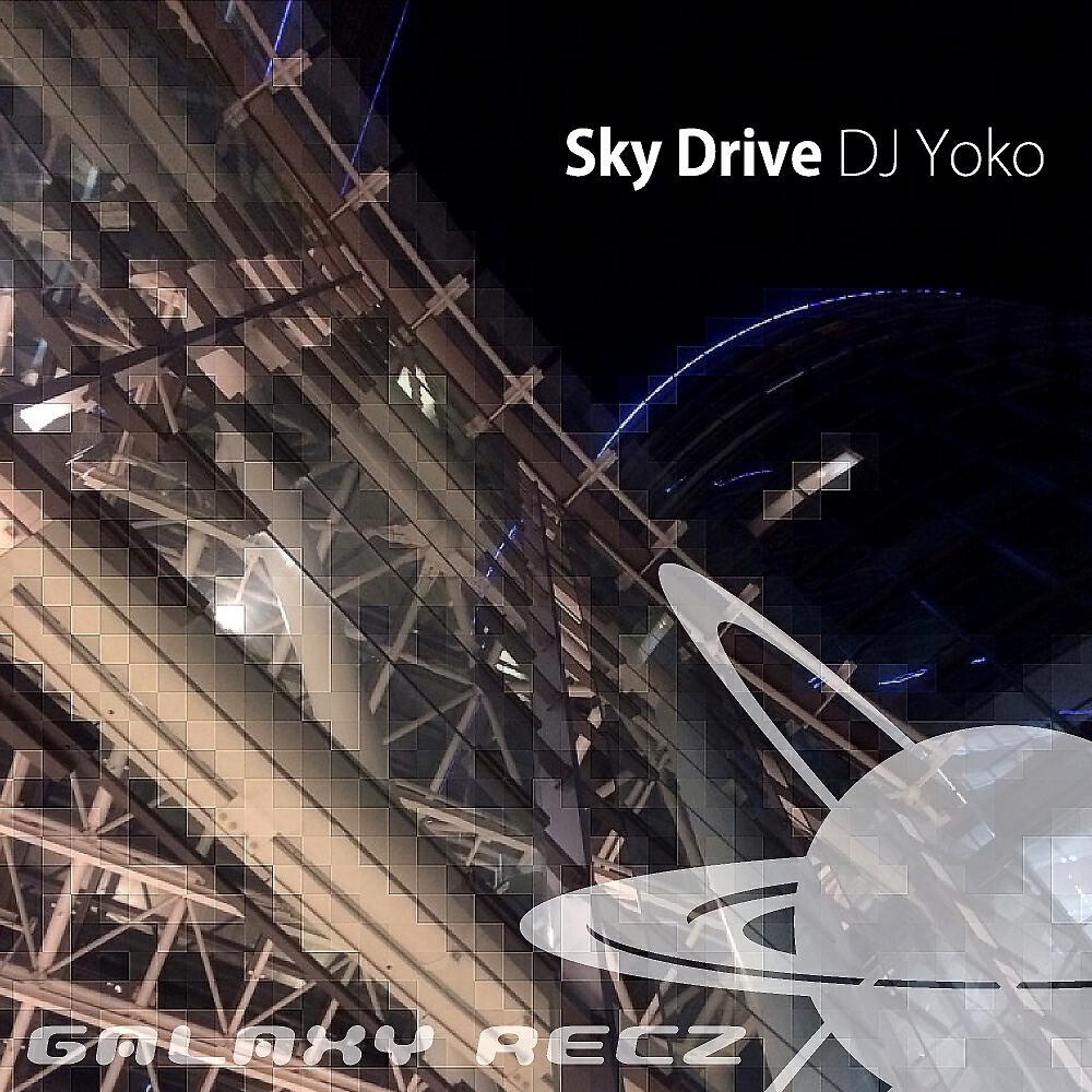 DJ Yoko - Sky Drive