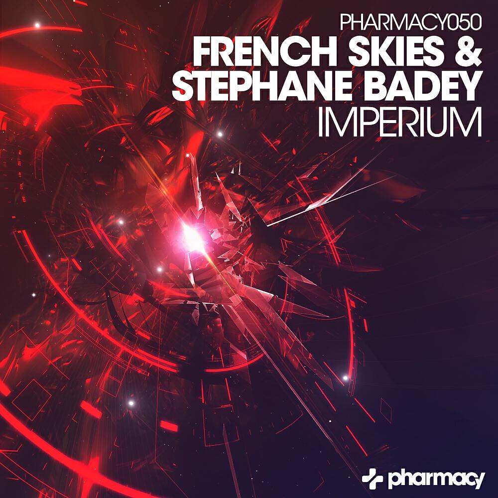 French Skies - Imperium (Stephane Badey Remix)