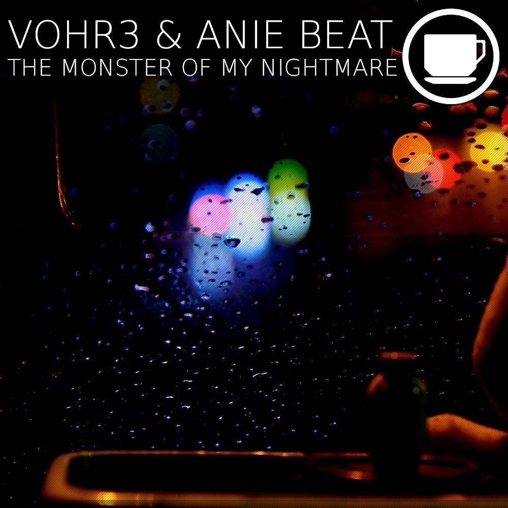 VOHR3 - The Monster of My Nightmare
