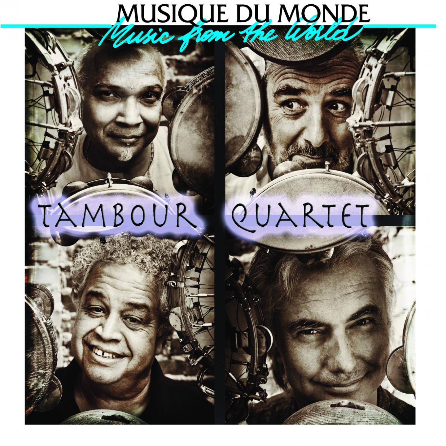 Постер альбома Tambour Quartet