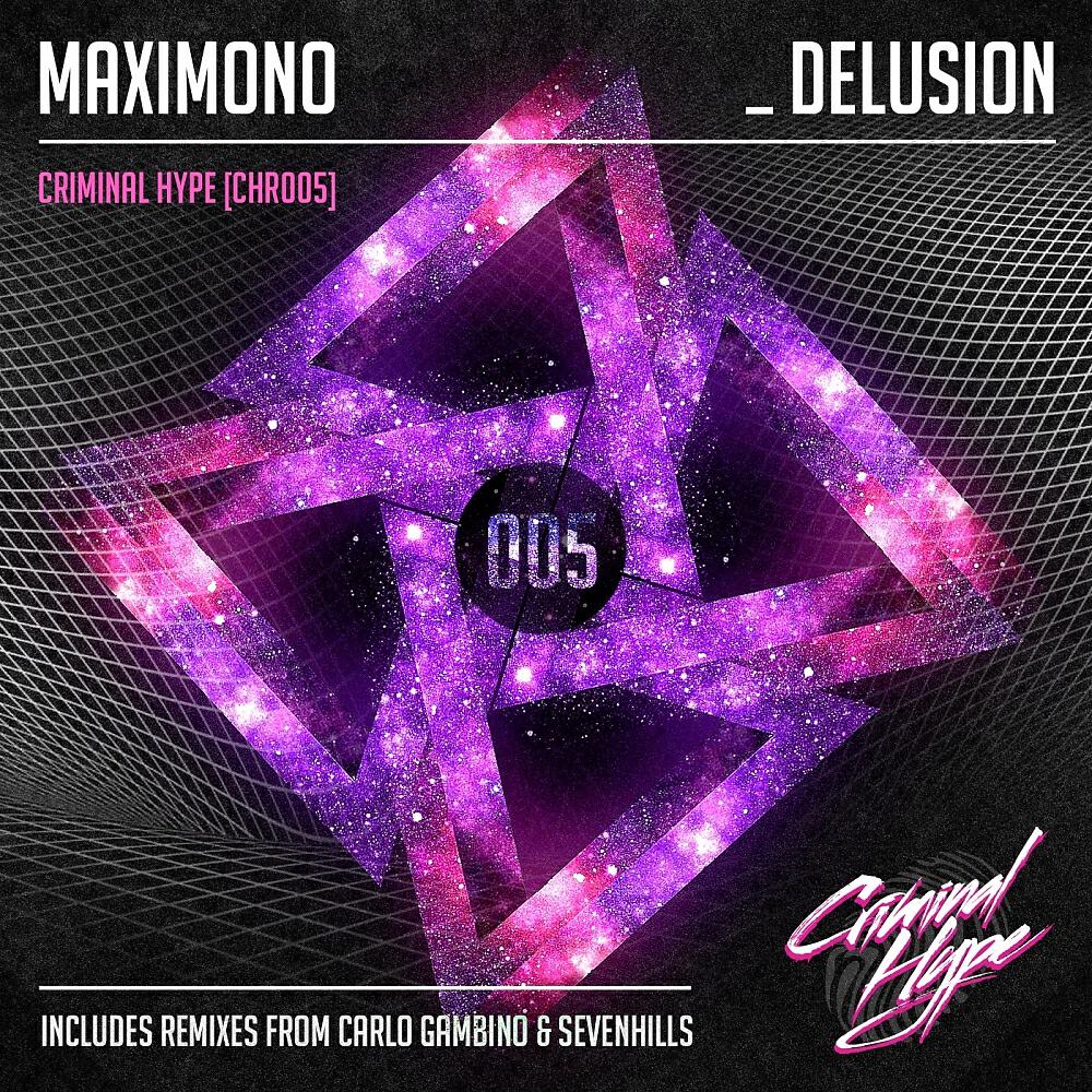 MAXIMONO - Delusion