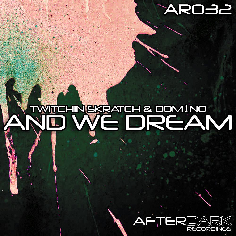 Постер альбома And We Dream