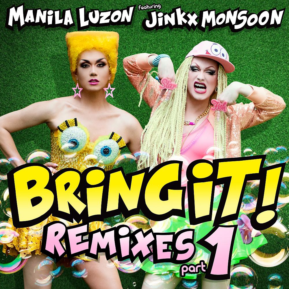 Постер альбома Bring It!, Remixes, Pt. 1