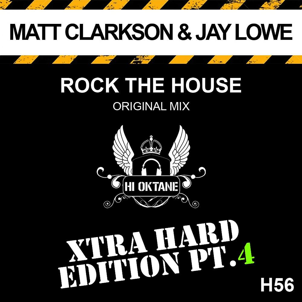 Matt Clarkson - Rock The House