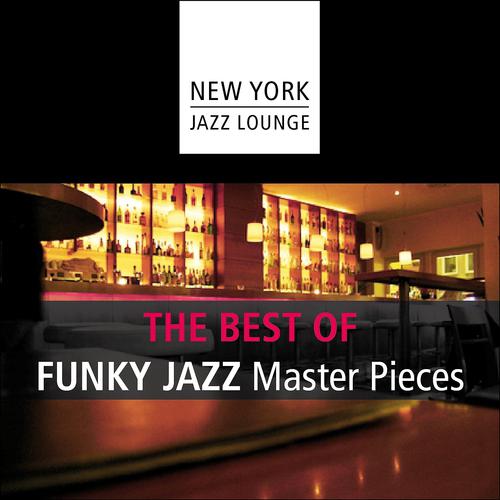Постер альбома The Best of Funky Jazz Masterpieces