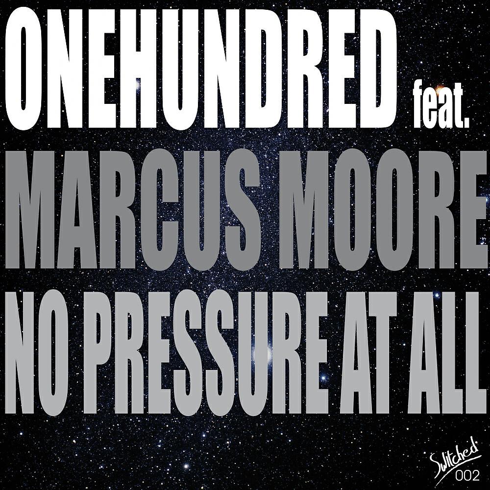 Onehundred - No Pressure At All (Equaxion ABS mix)