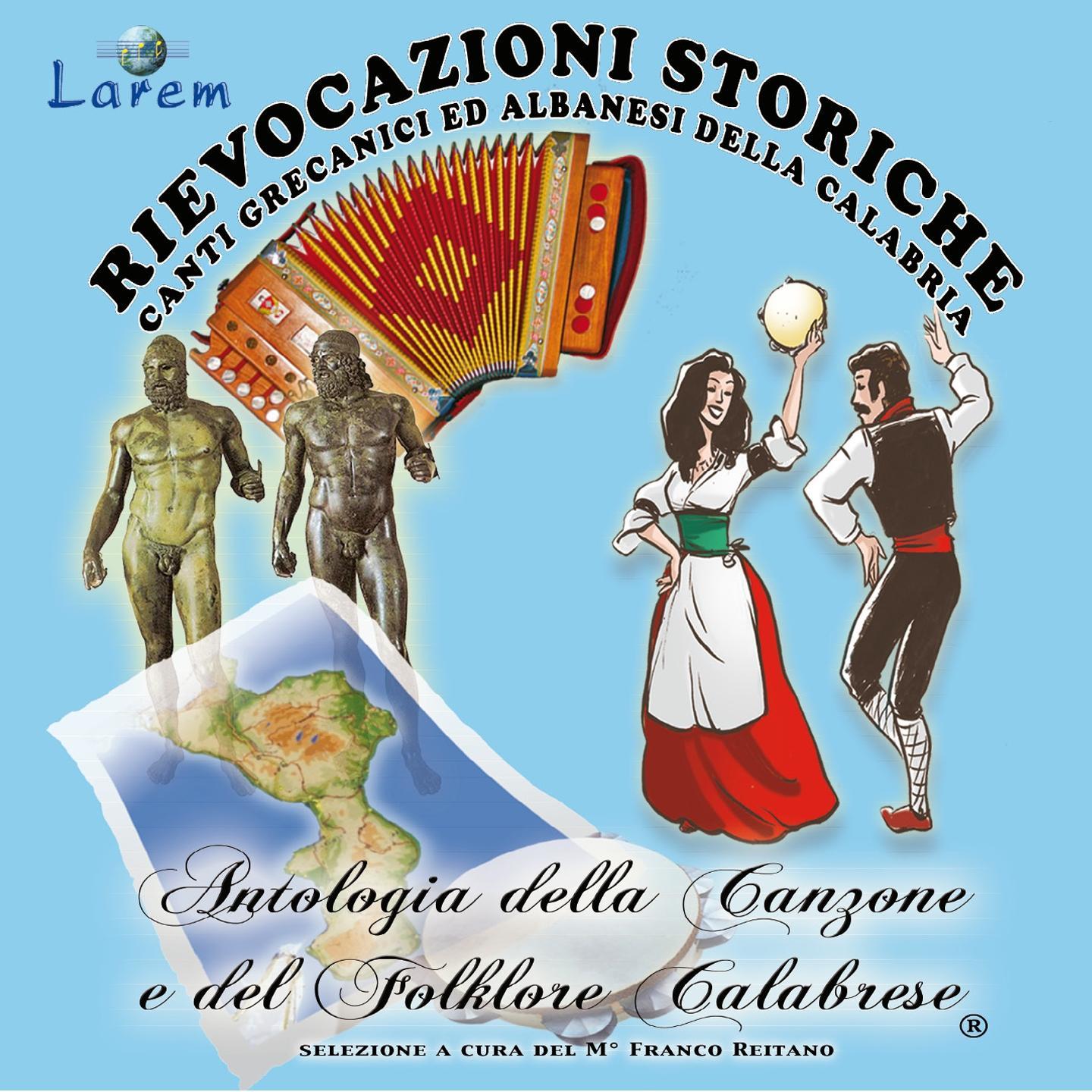 Постер альбома Rievocazioni storiche: Canti albanesi e grecanici della Calabria, vol. 5