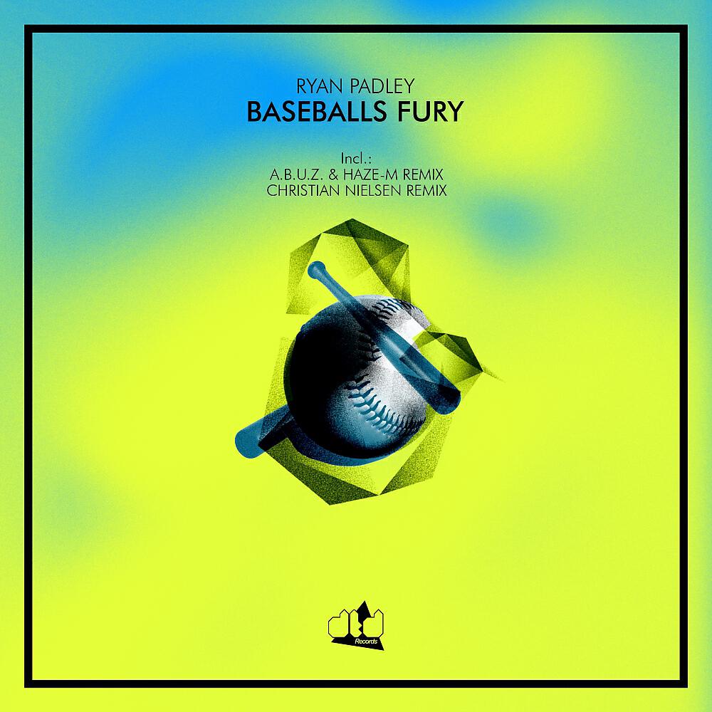 Ryan Padley - Baseballs Fury (Christian Nielsen Remix)