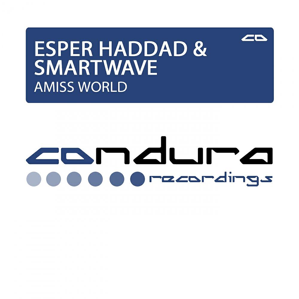 Esper Haddad - Amiss World (Eddie Lung & DJ T.H. Instantly Remix)