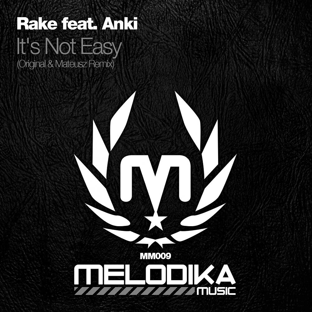 Rake - It's Not Easy (Mateusz Remix)