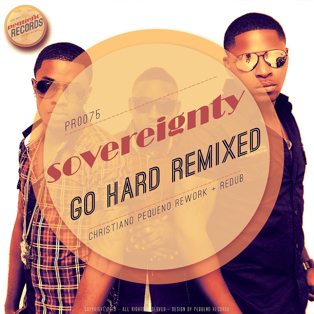 Постер альбома Go Hard (The Remixes)