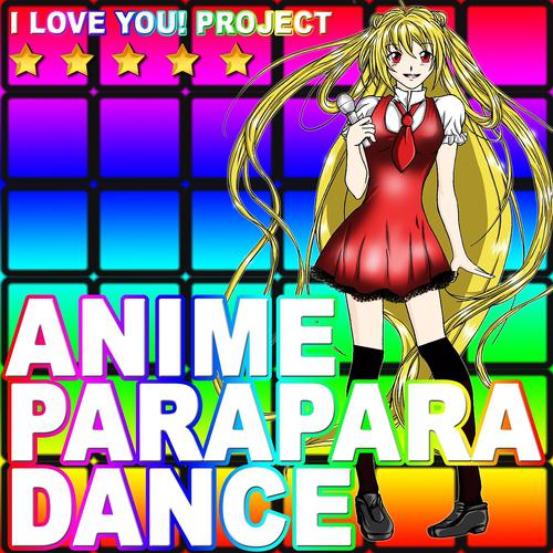 Постер альбома Anime Parapara Dance