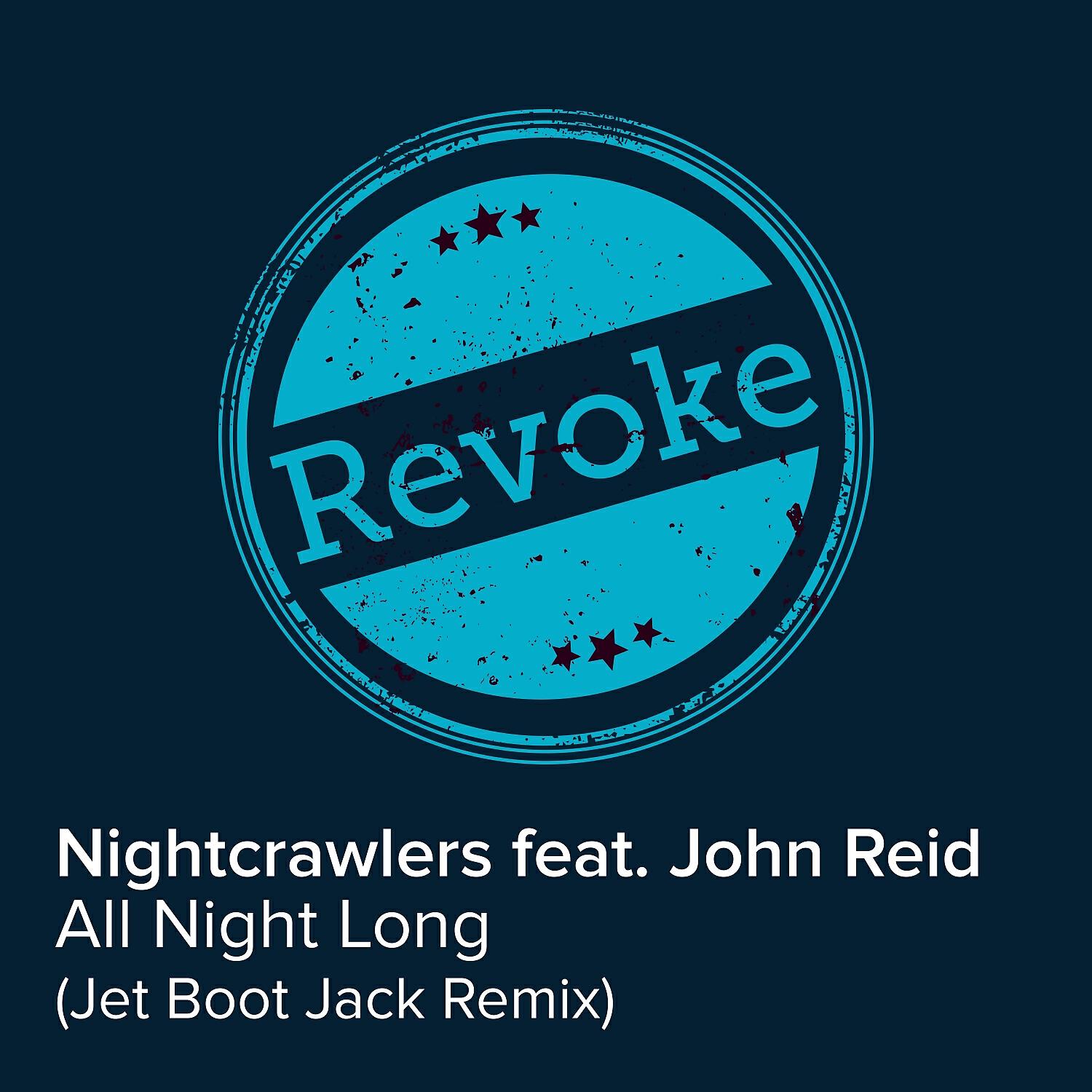 John Reid - All Night Long (Jet Boot Jack Remix)