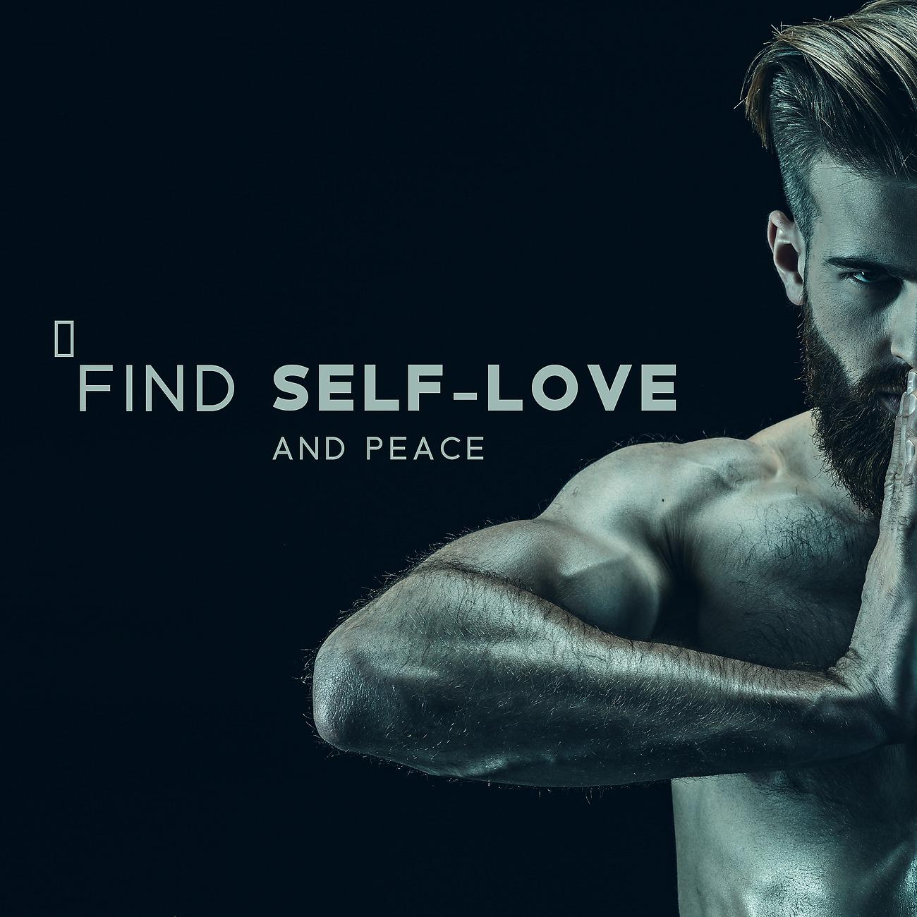 Постер альбома Find Self-Love and Peace