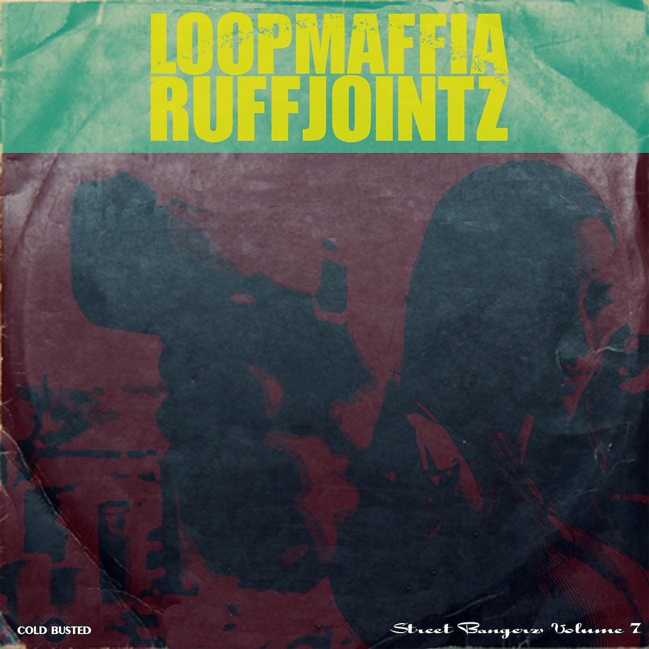 Постер альбома Street Bangerz Volume 7: RuffJointz