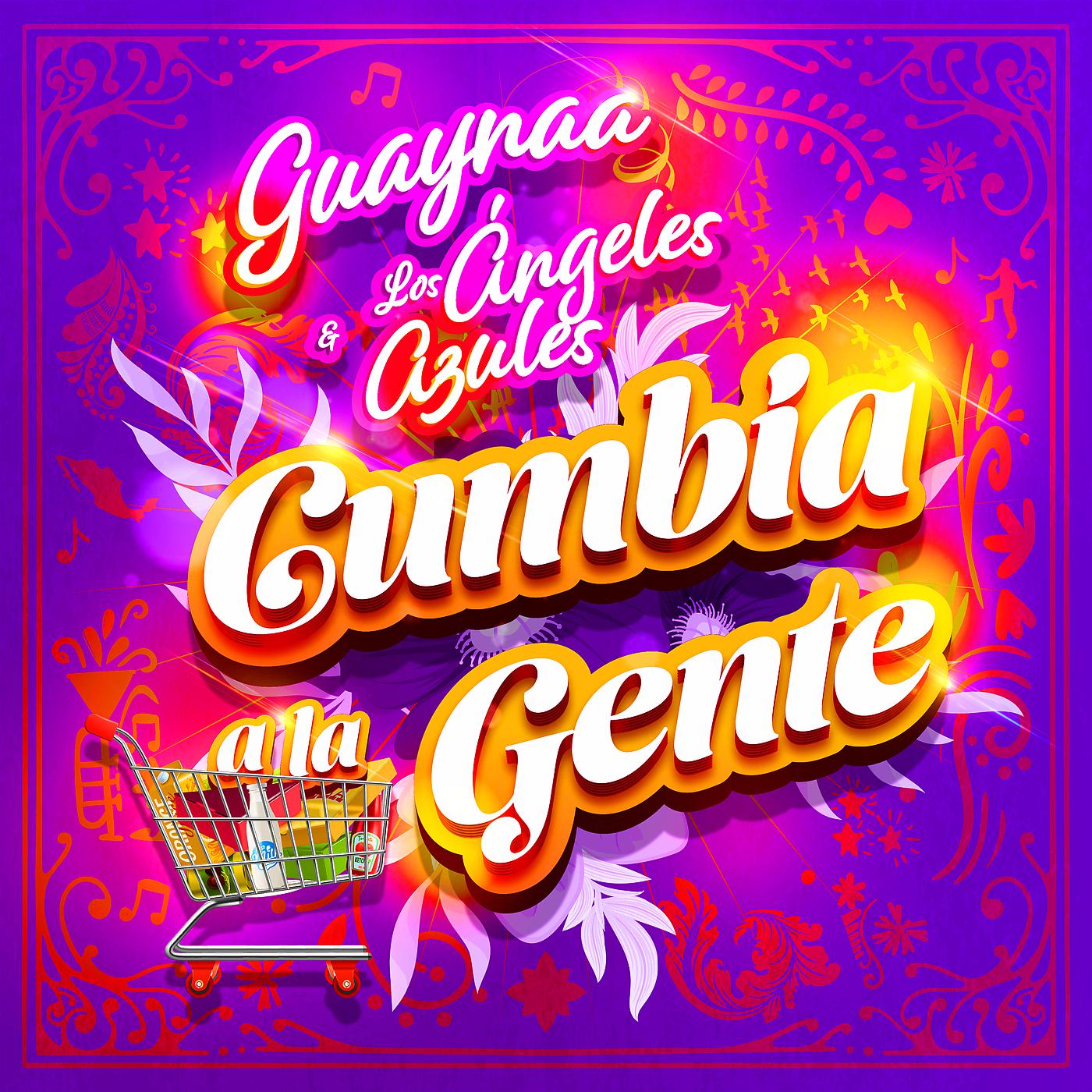 Постер альбома Cumbia A La Gente