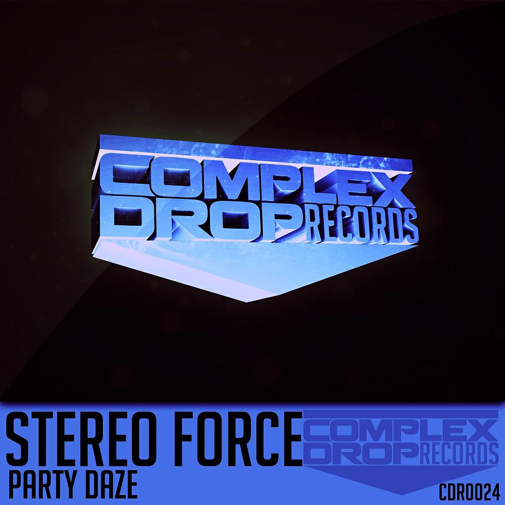 Stereo Force - Party Daze (BlackScrap! Remix)