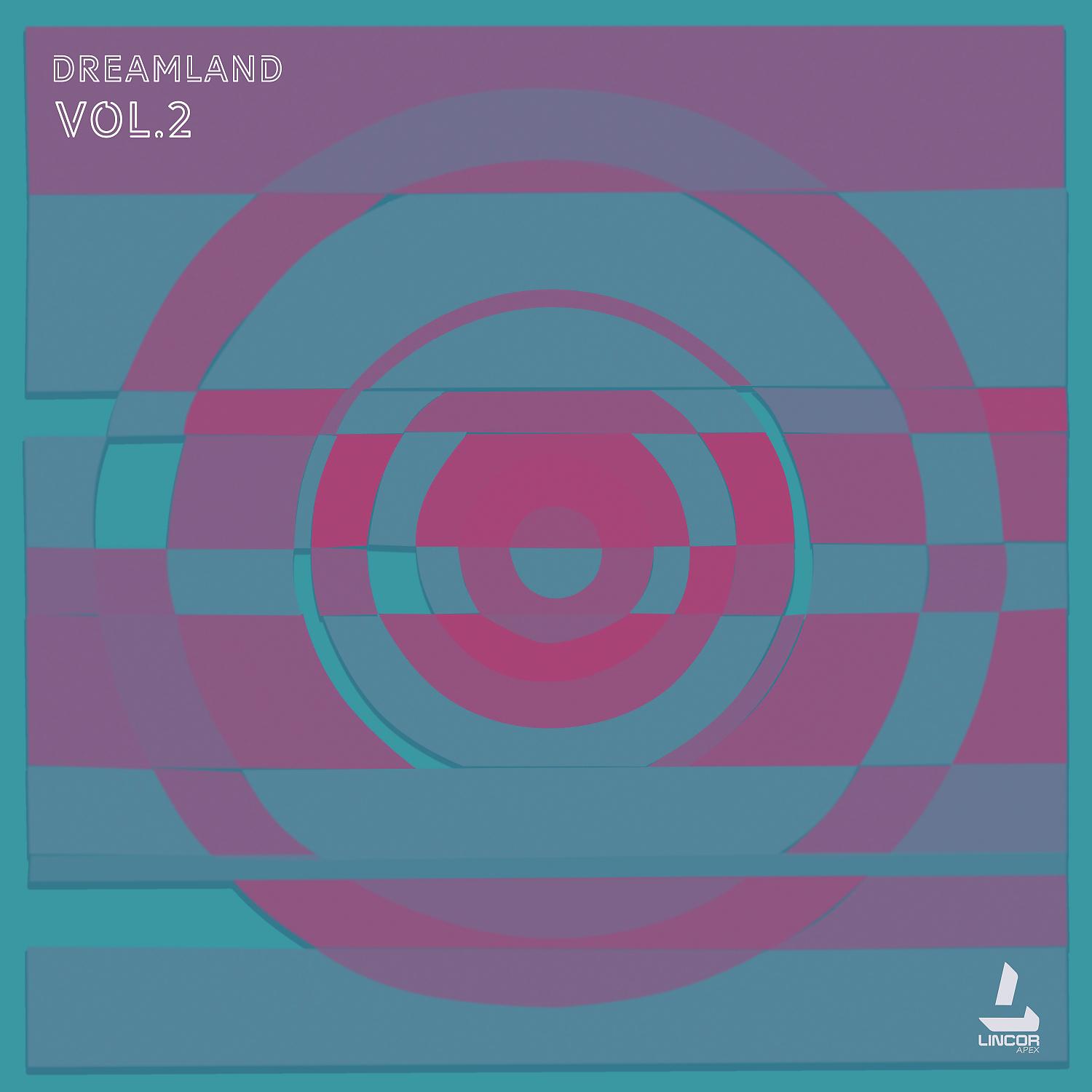 Постер альбома Dreamland ; Vol.2