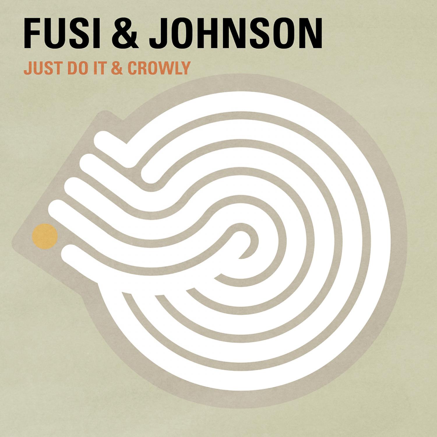 Постер альбома Fusi & Johnson Single