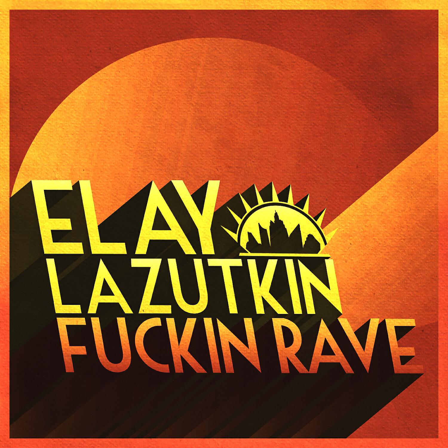 Elay Lazutkin - Crack (Original Mix)
