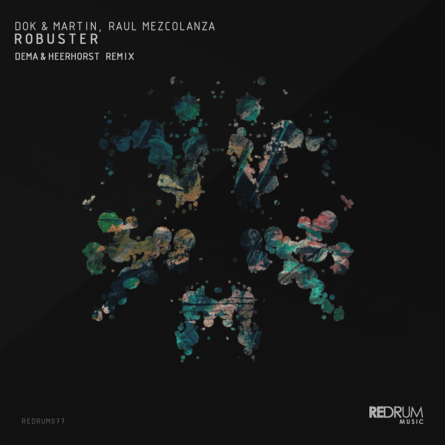 Dok & Martin - Robuster (Dema & Heerhorst Remix)