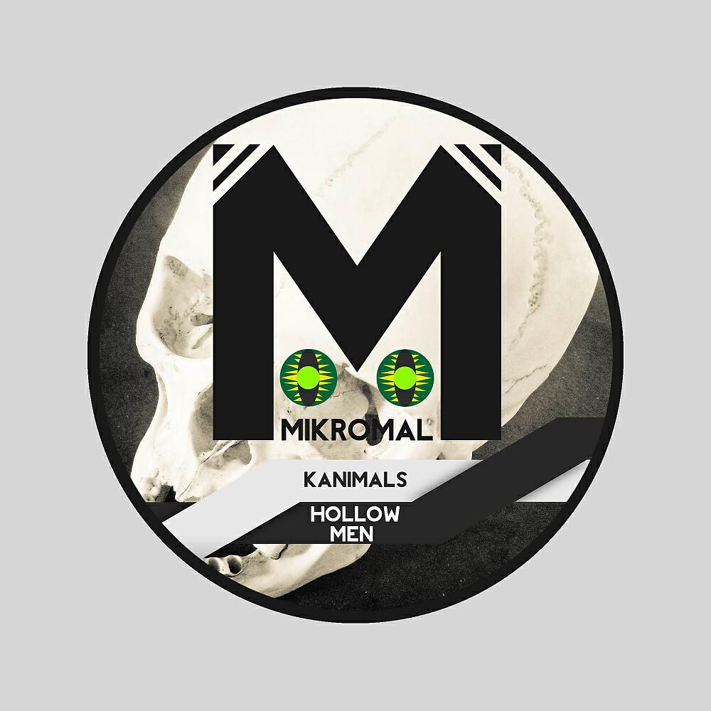 Kanimals - Hollow Men