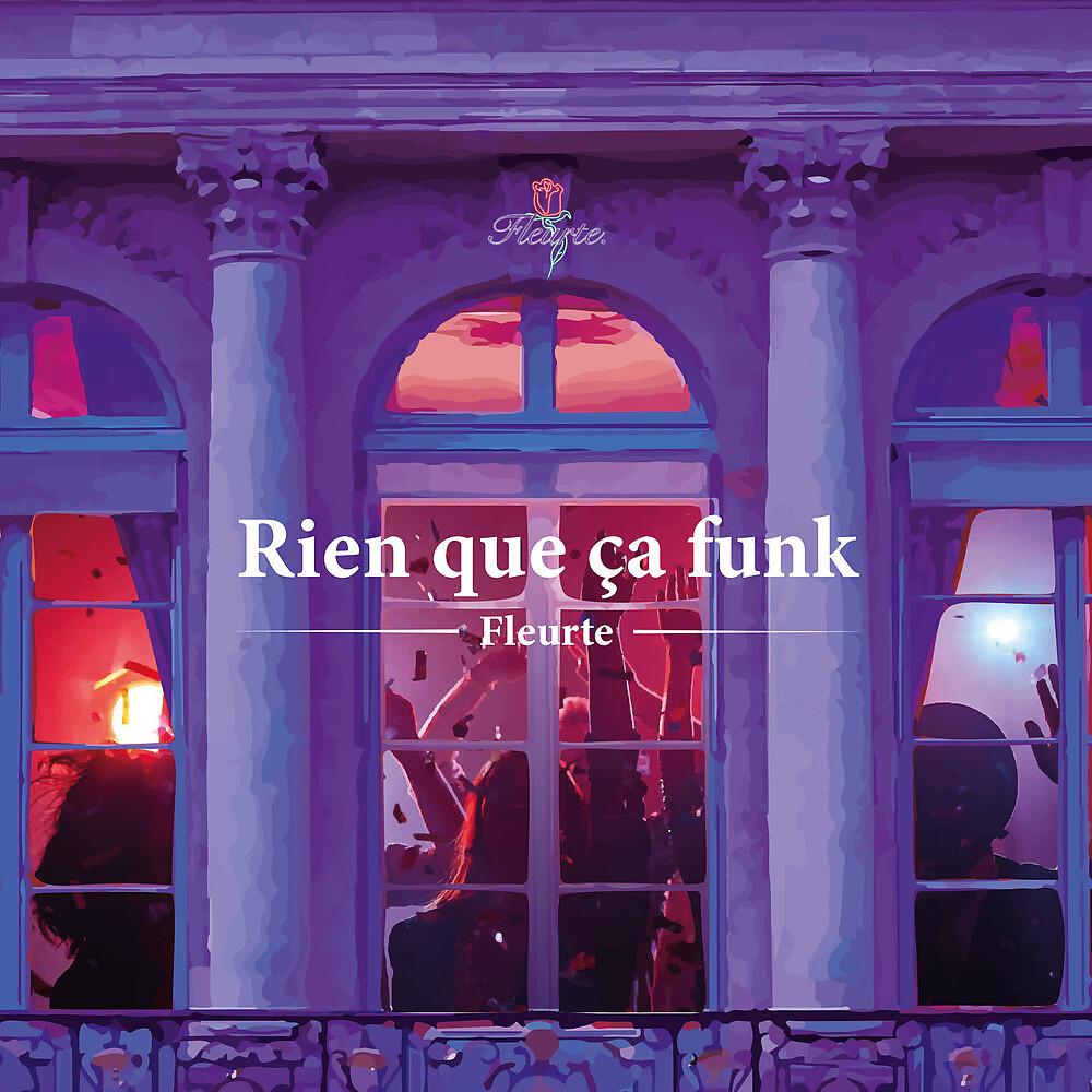 Постер альбома Rien que ça funk
