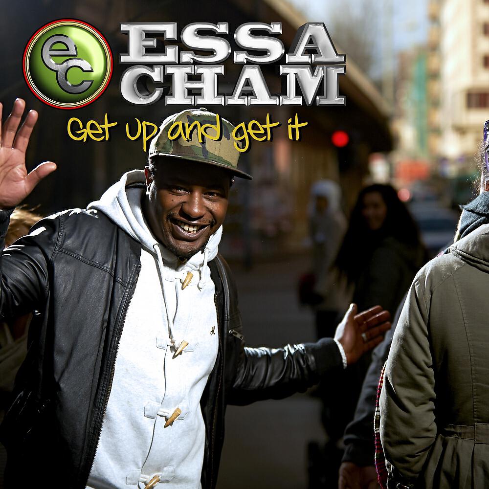 Essa Cham - Get Up & Get It (Radio Mix)