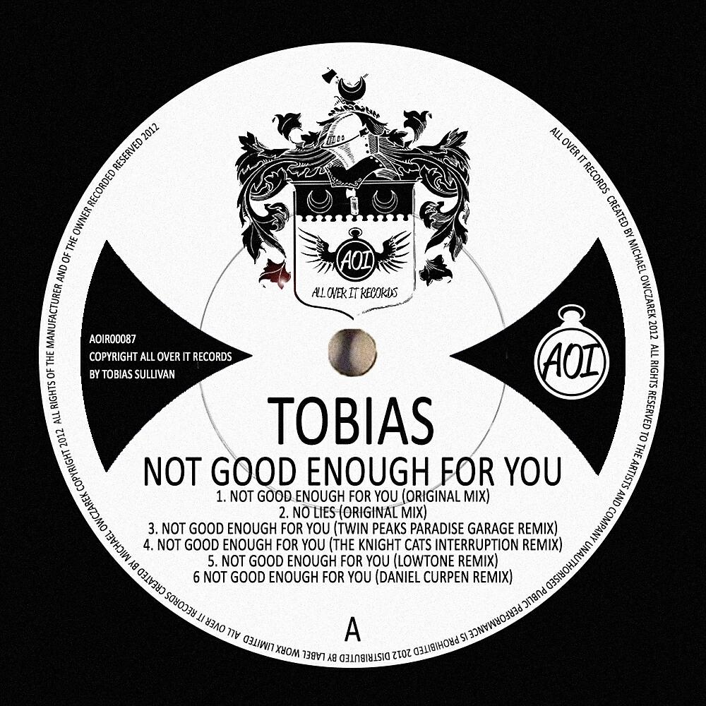 TOBiAS - Not Good Enough For You (Twin Peaks Paradise Garage Remix)