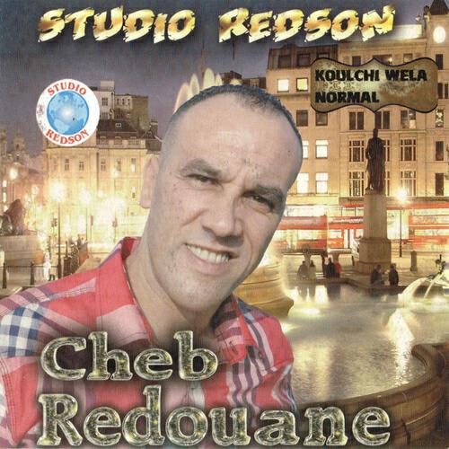 Cheb Redouane - Wila bghat omri nasahrou lyoum